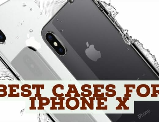 Top 10 Cases For iPhone X To Get From Market Right Now