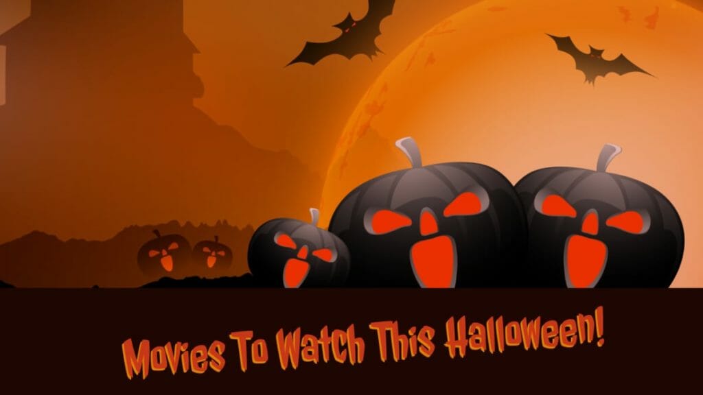 Best Horror Movies To Watch This Halloween