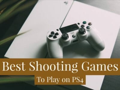 Best Shooting Games For PS4